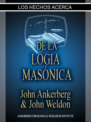 cover image of Los Hechos Acerca De La Logia Masónica